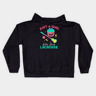 Just A Girl Who Loves Lacrosse Kids Hoodie